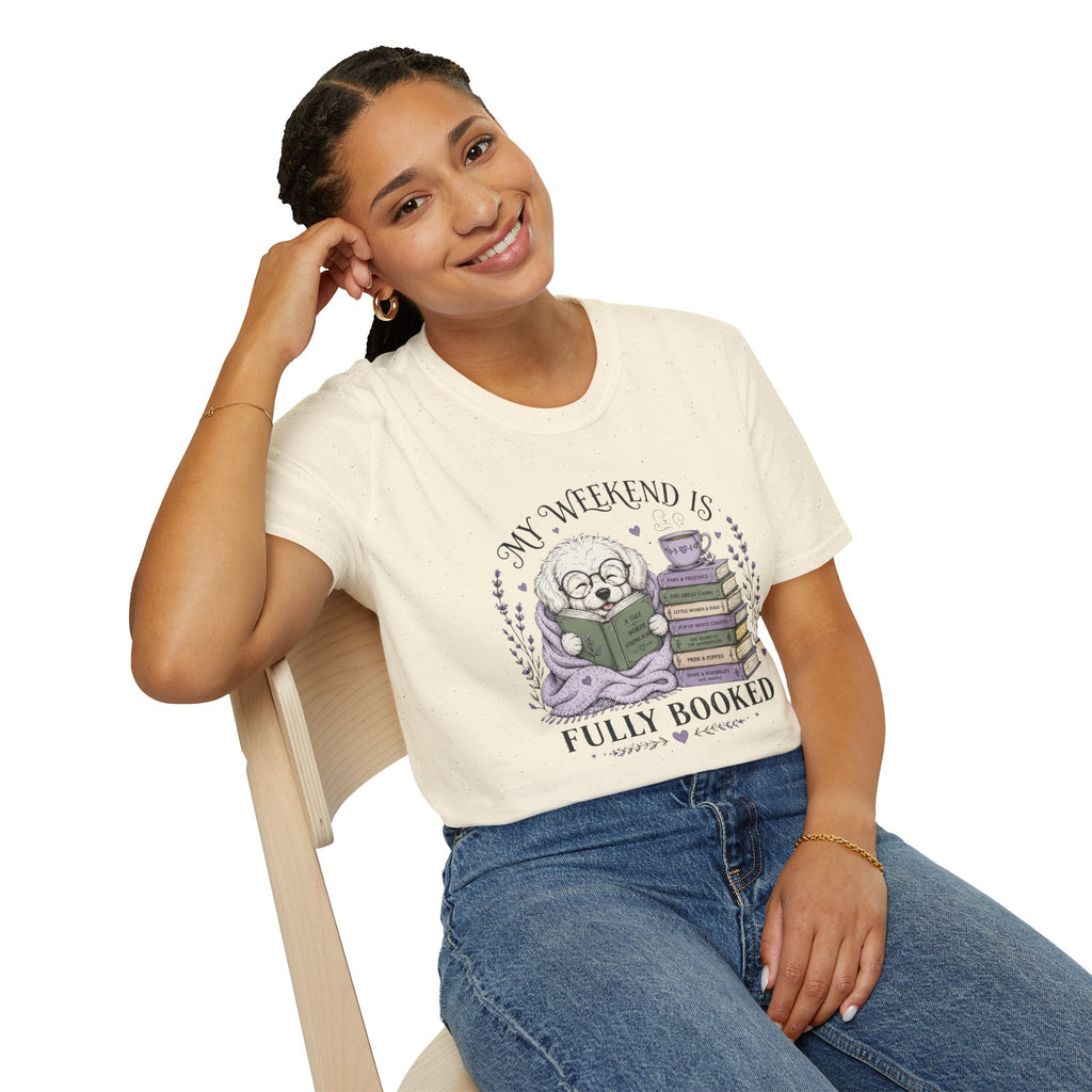 My Weekend Is Fully Booked T-shirt