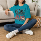 My Dogs Are Friendly T-Shirt