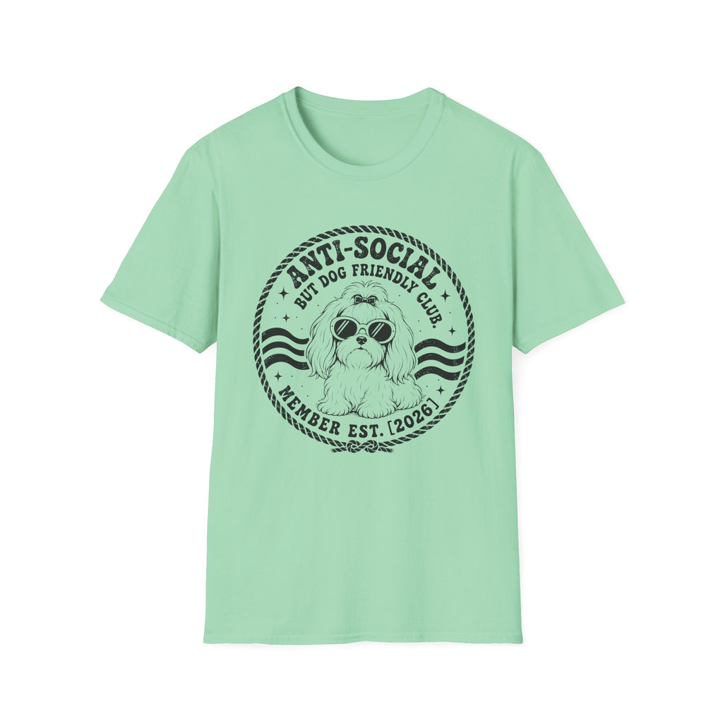 Anti-Social But Dog Friendly T-Shirt