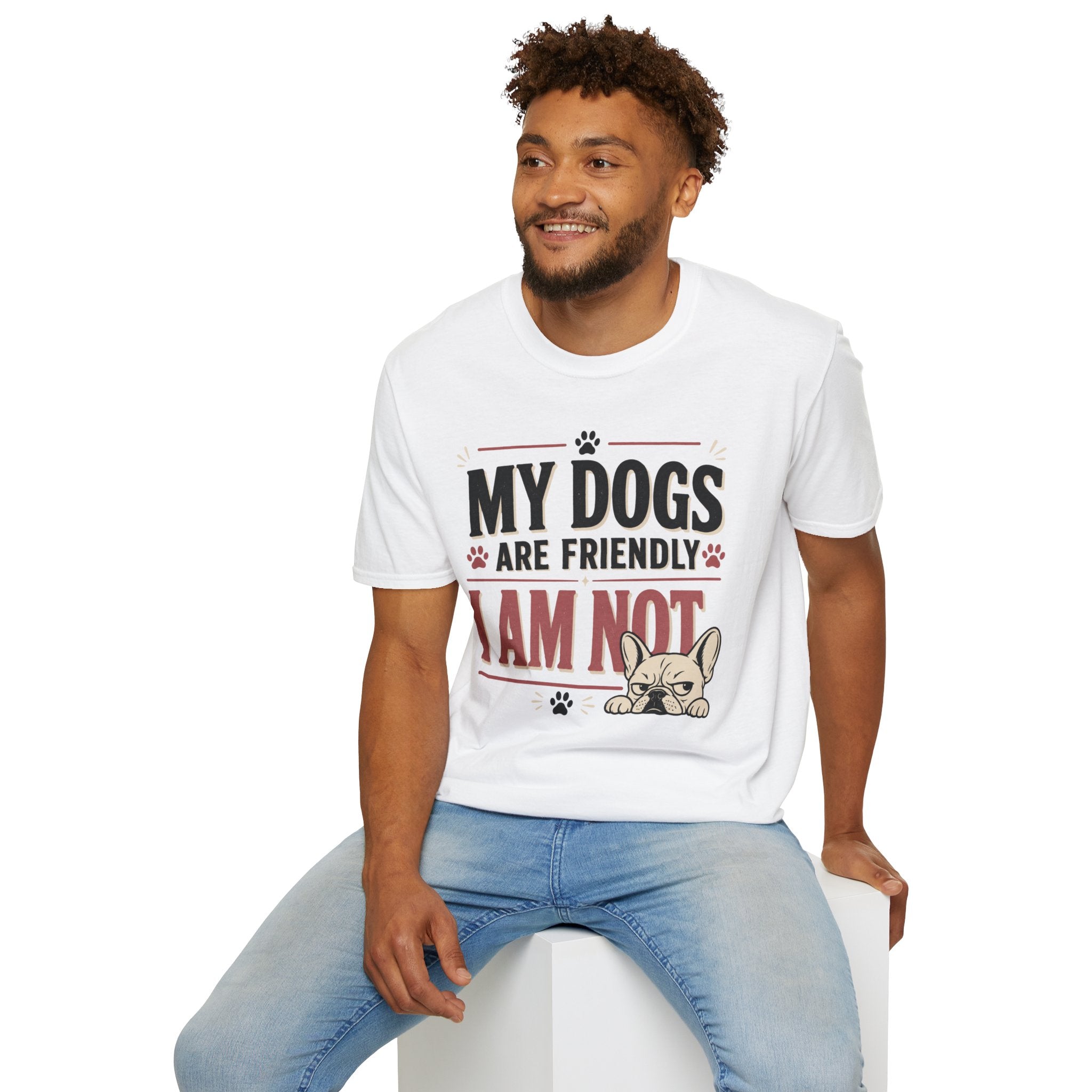 My Dogs Are Friendly T-Shirt