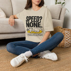 Speed? None. Whippet T‑Shirt