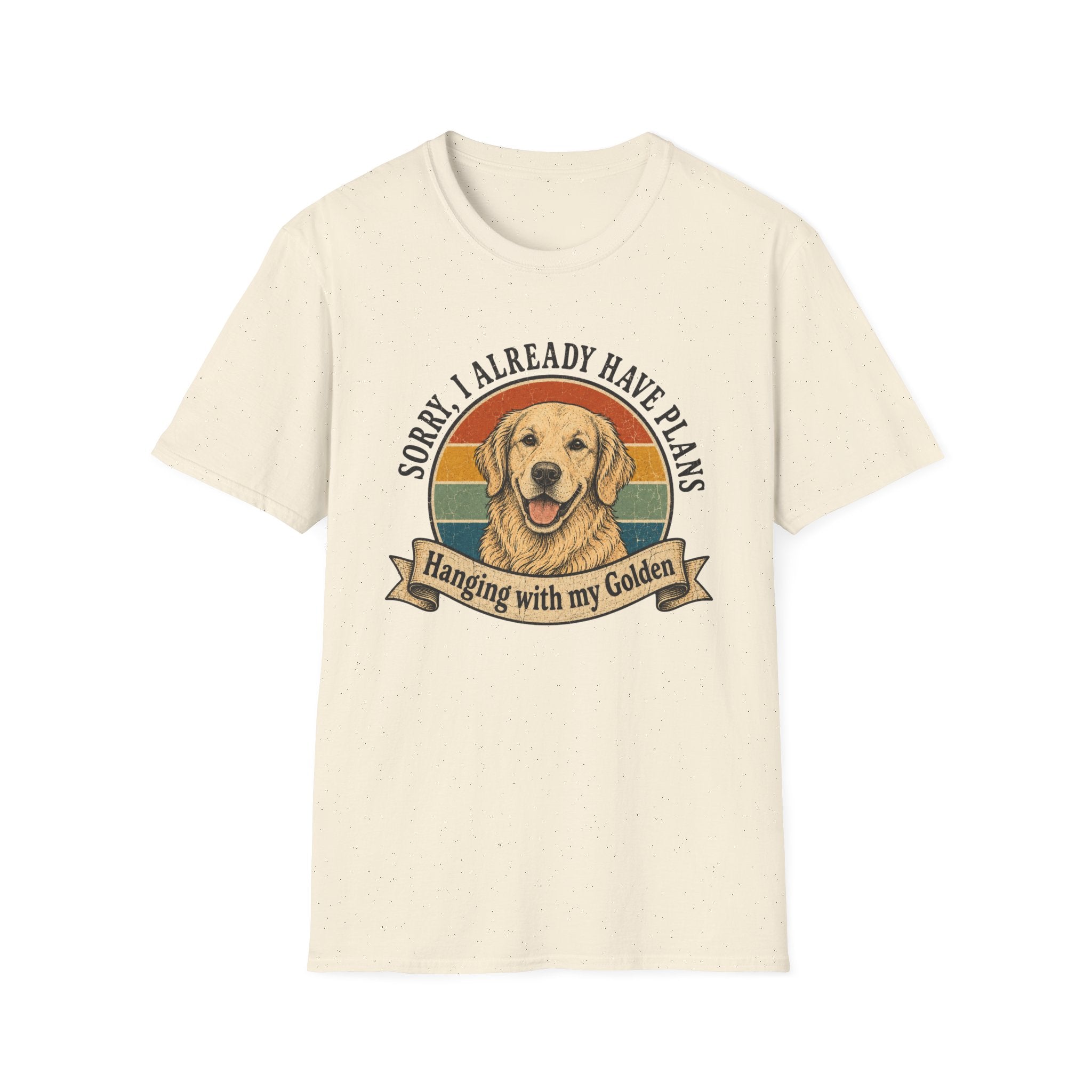 Sorry, I Already Have Plans T-shirt
