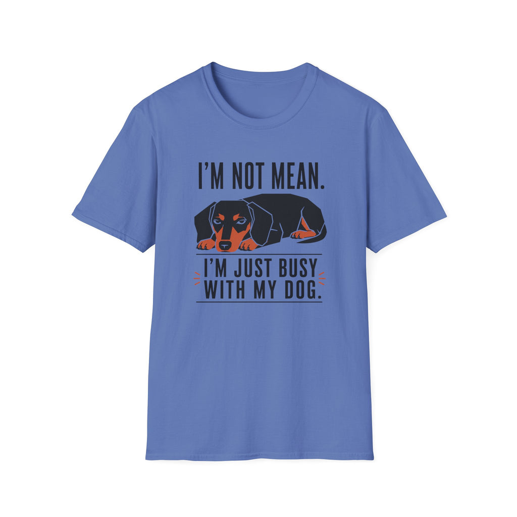 I'm Not Mean T-Shirt