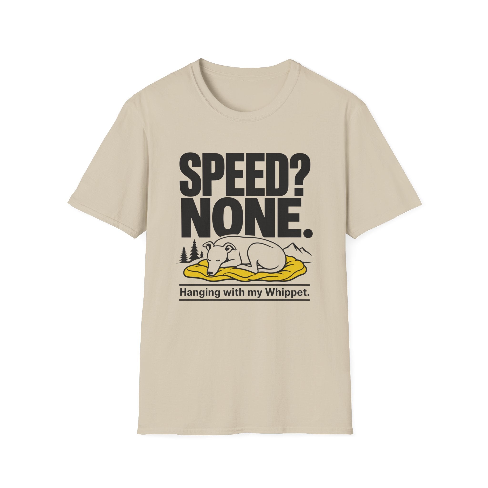 Speed? None. Whippet T‑Shirt