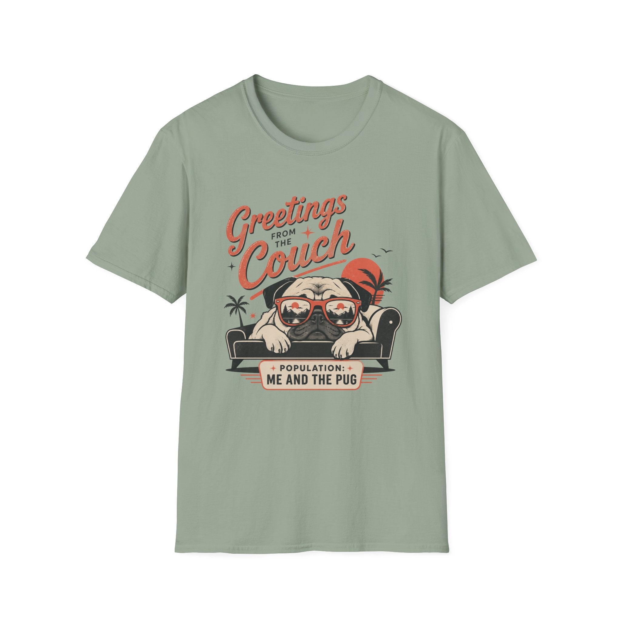 Greetings From The Couch Pug T-Shirt