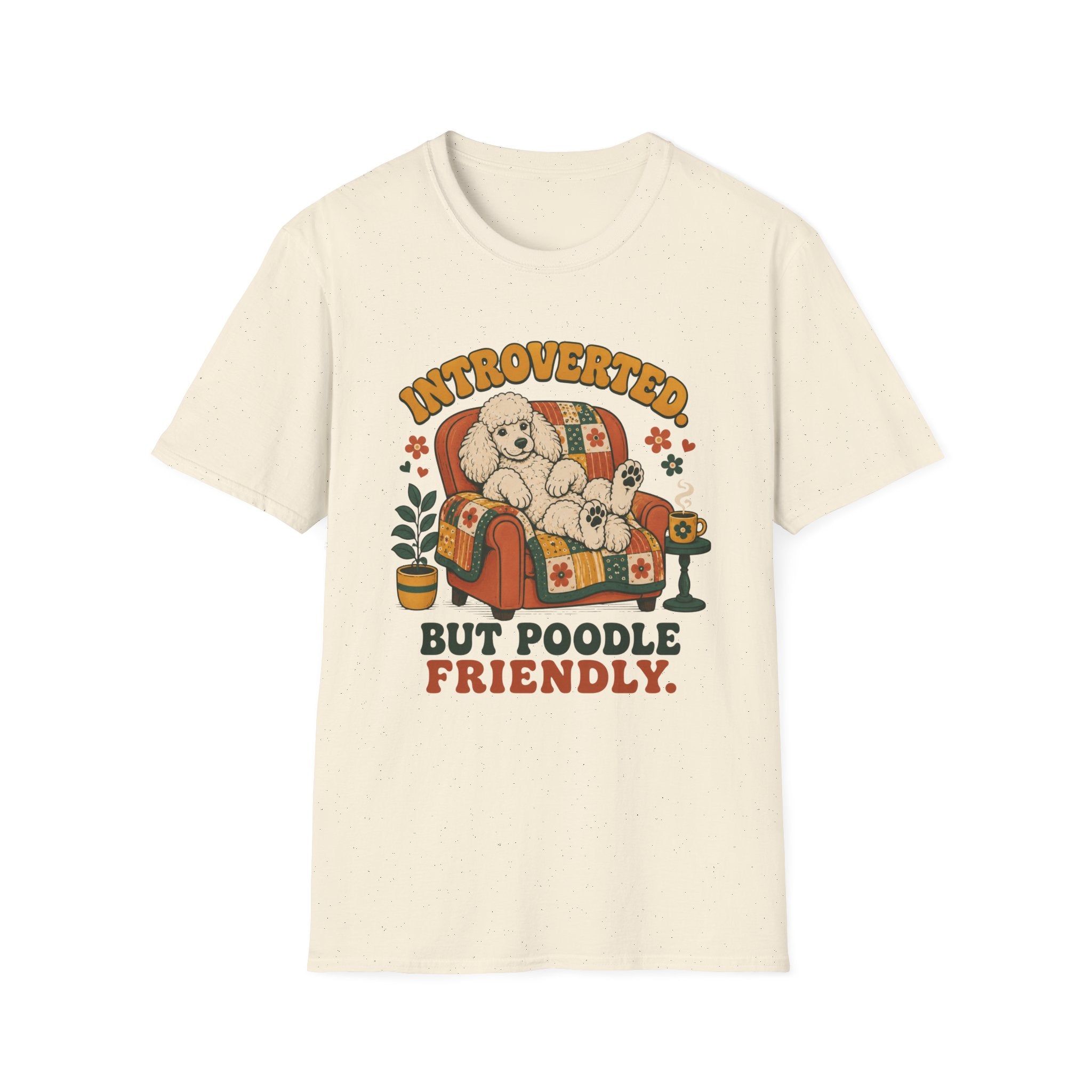 Poodle Friendly T-Shirt