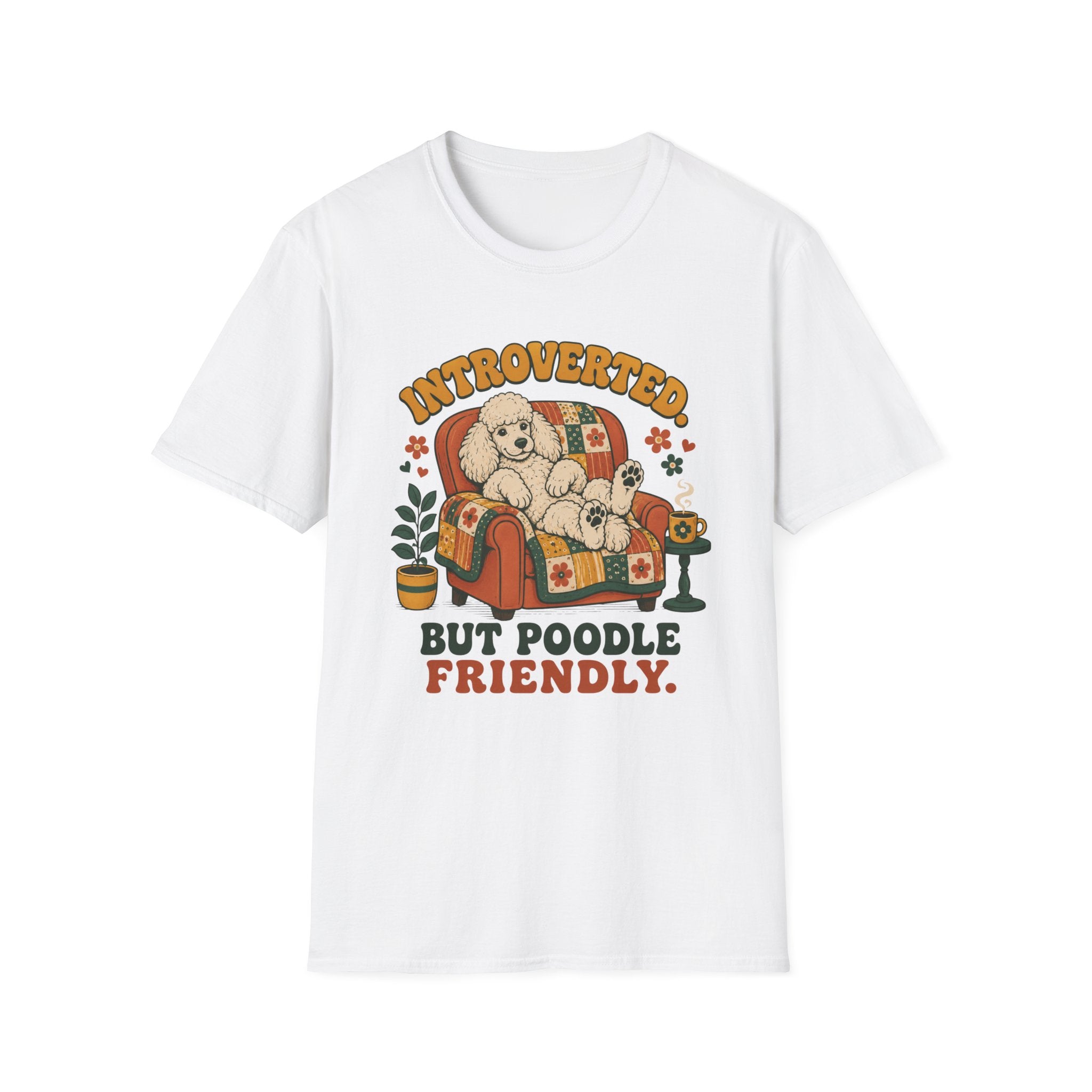 Poodle Friendly T-Shirt