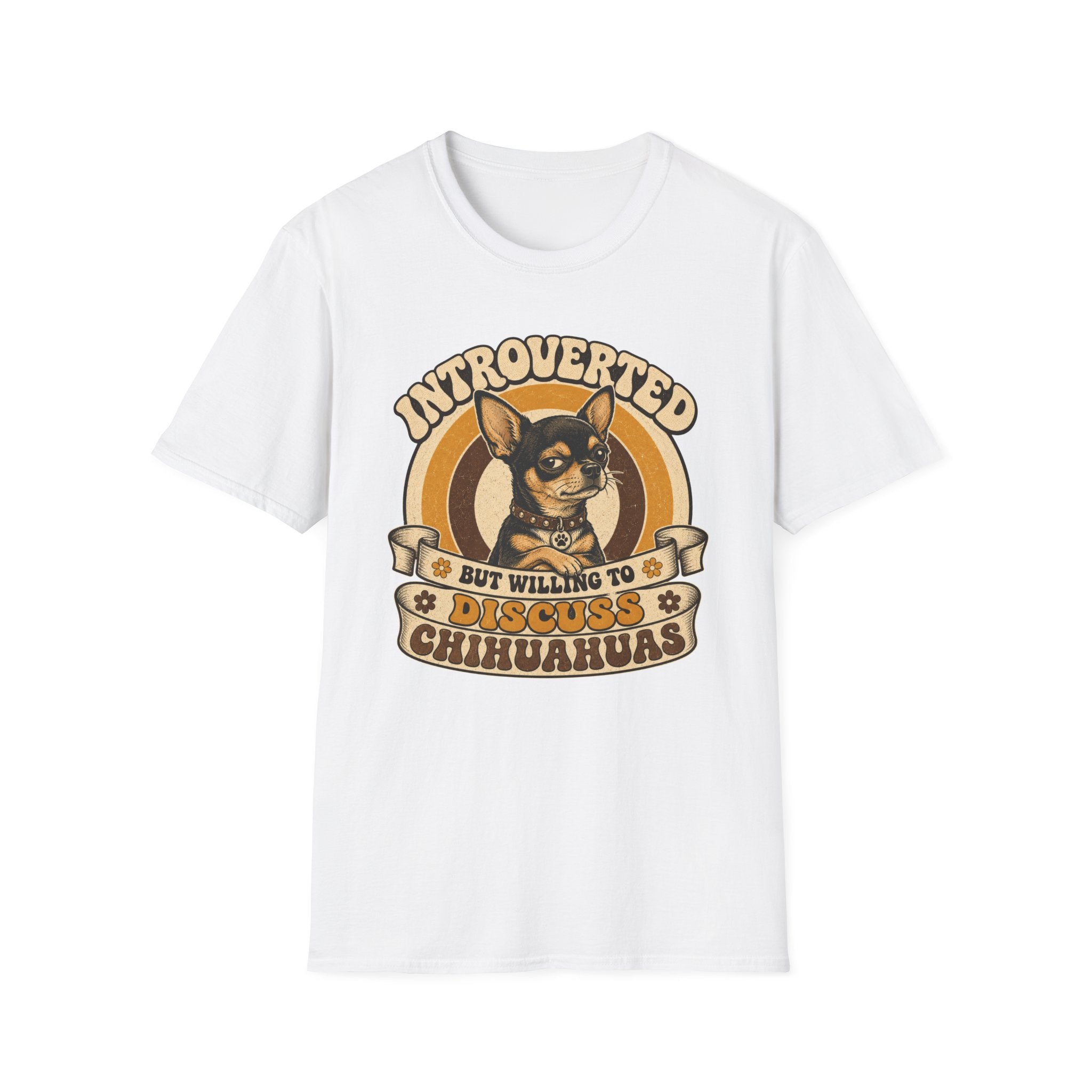 Willing to Discuss Chihuahuas T-Shirt