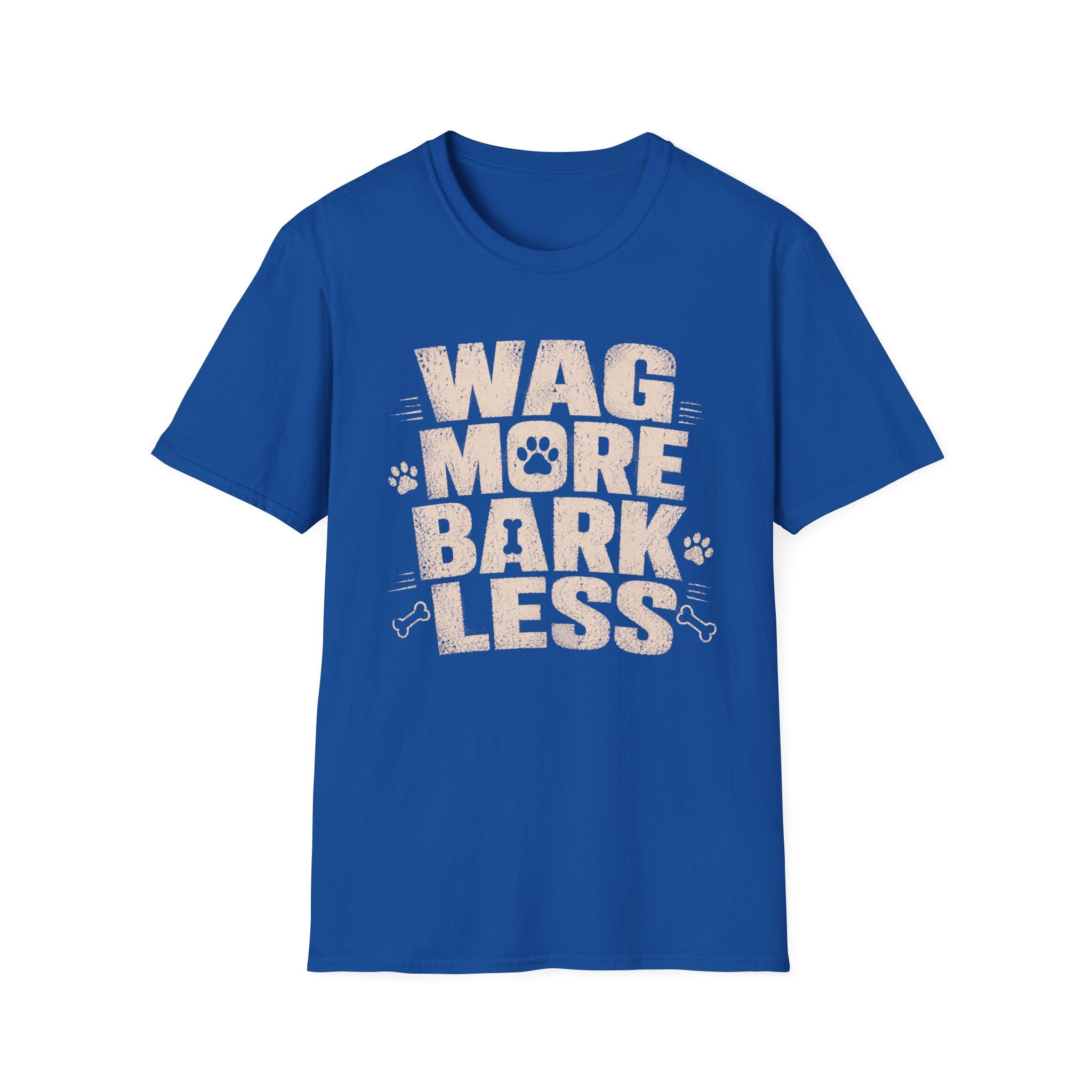 Wag More Bark Less T-Shirt — Funny Dog Lover Tee