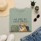 Per My Email T-Shirt