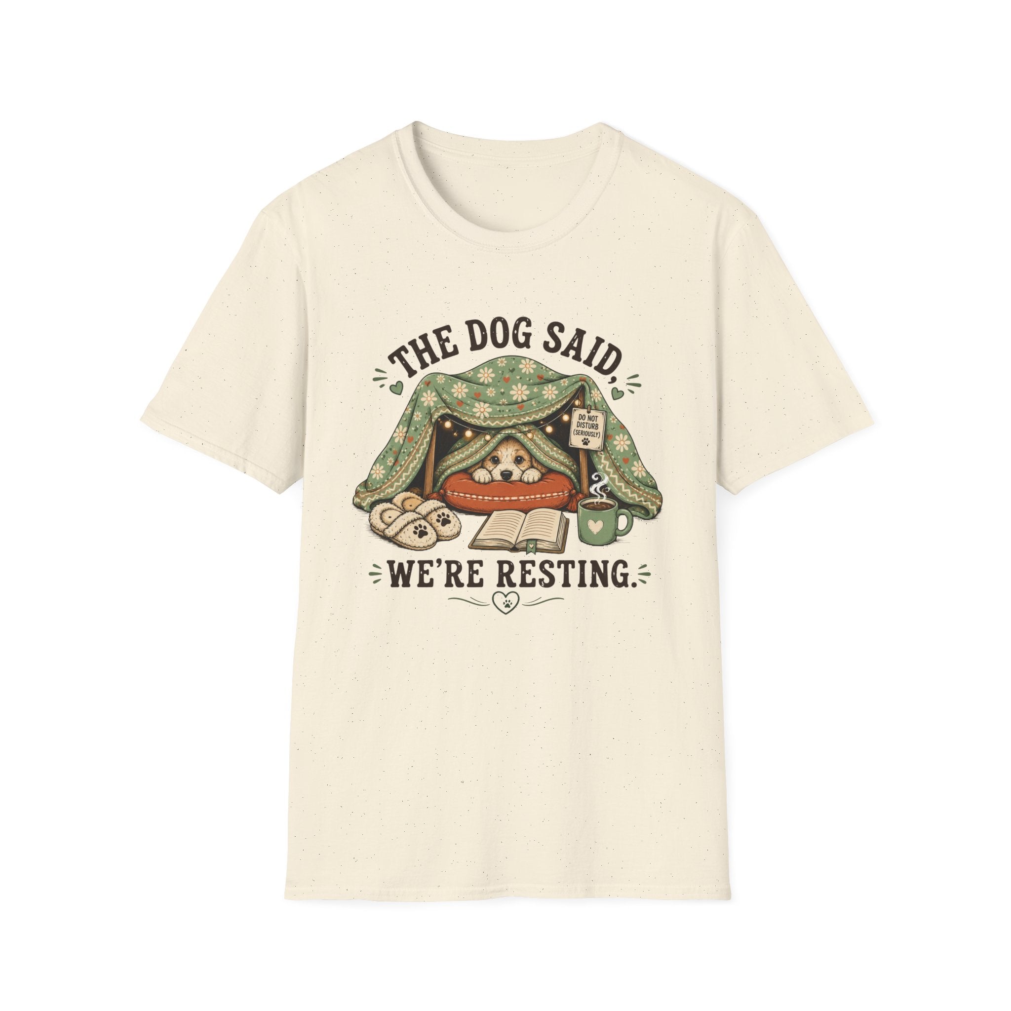 We're Resting T‑Shirt