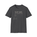 Not Shy T-shirt
