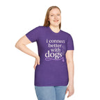 Connect Better T-Shirt