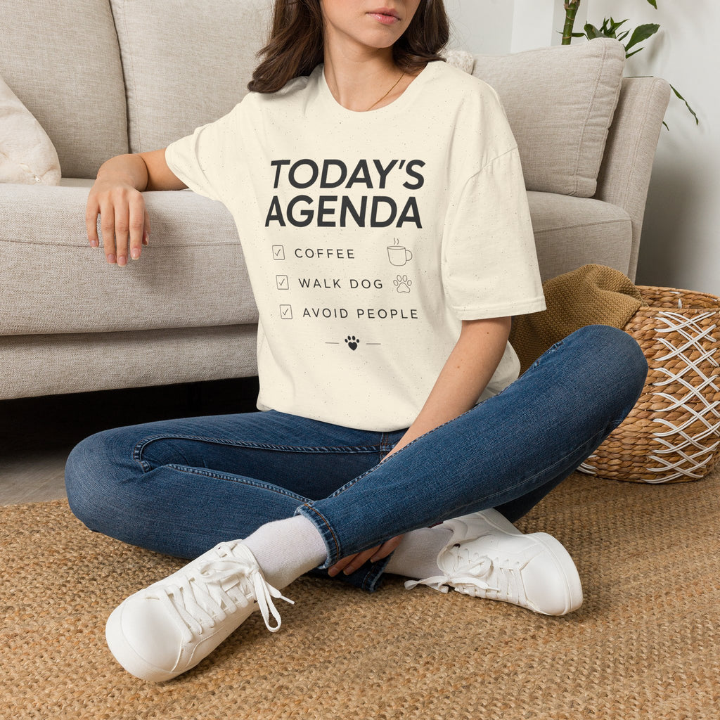 Today’s Agenda T-Shirt
