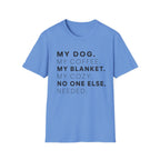 My Dog My Coffee T-Shirt