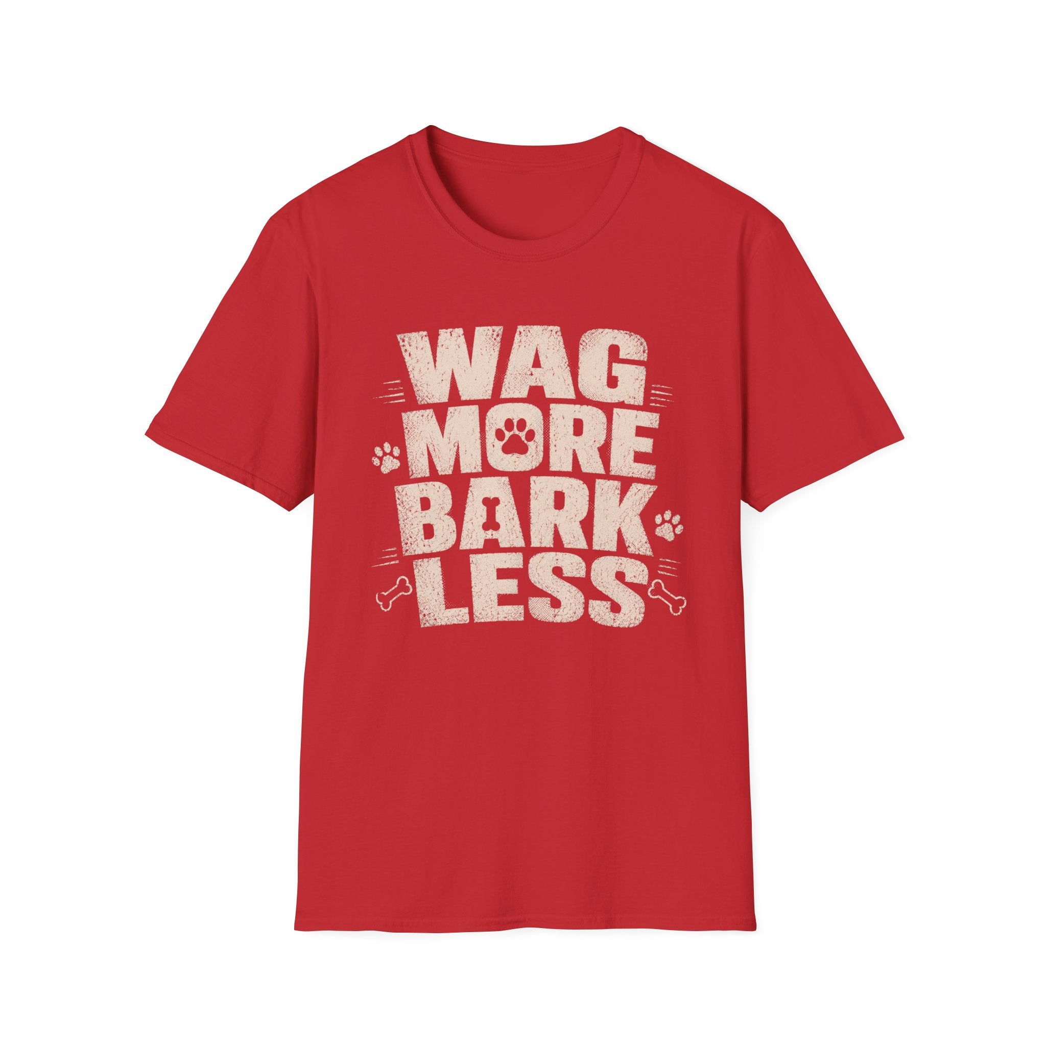 Wag More Bark Less T-Shirt — Funny Dog Lover Tee