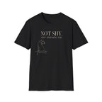 Not Shy T-shirt