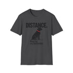 Distance. Rottweiler T-Shirt