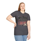 My Dogs Are Friendly T-Shirt