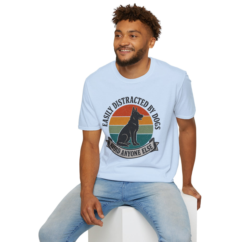 Easily Distracted By Dogs T-Shirt