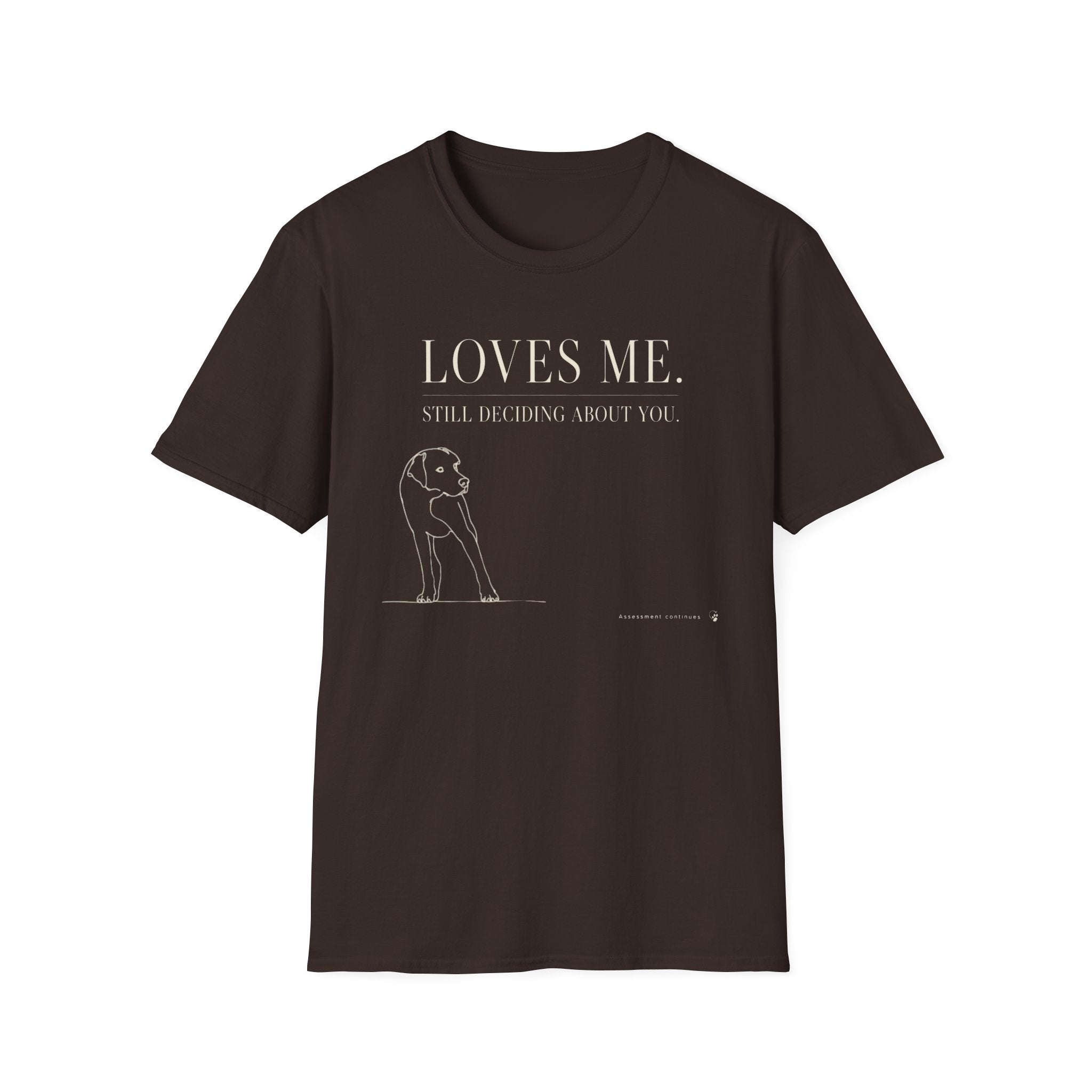 Loves Me T-shirt