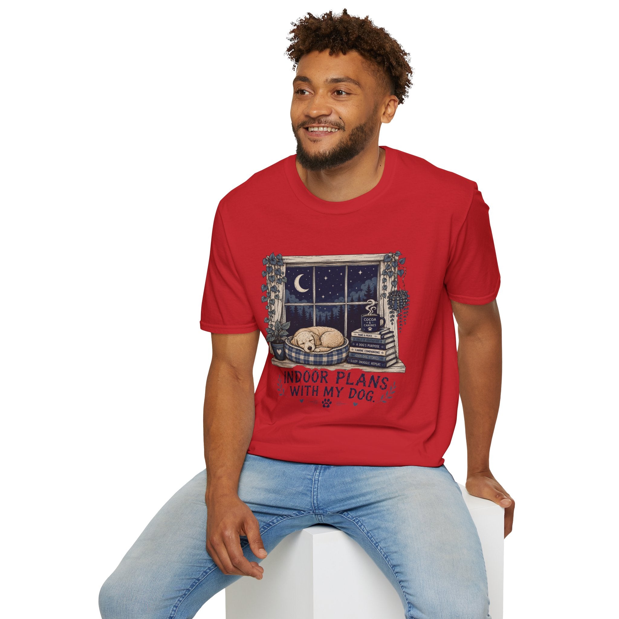 Indoor Plans With My Dog T-Shirt