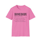 Homebody T-Shirt
