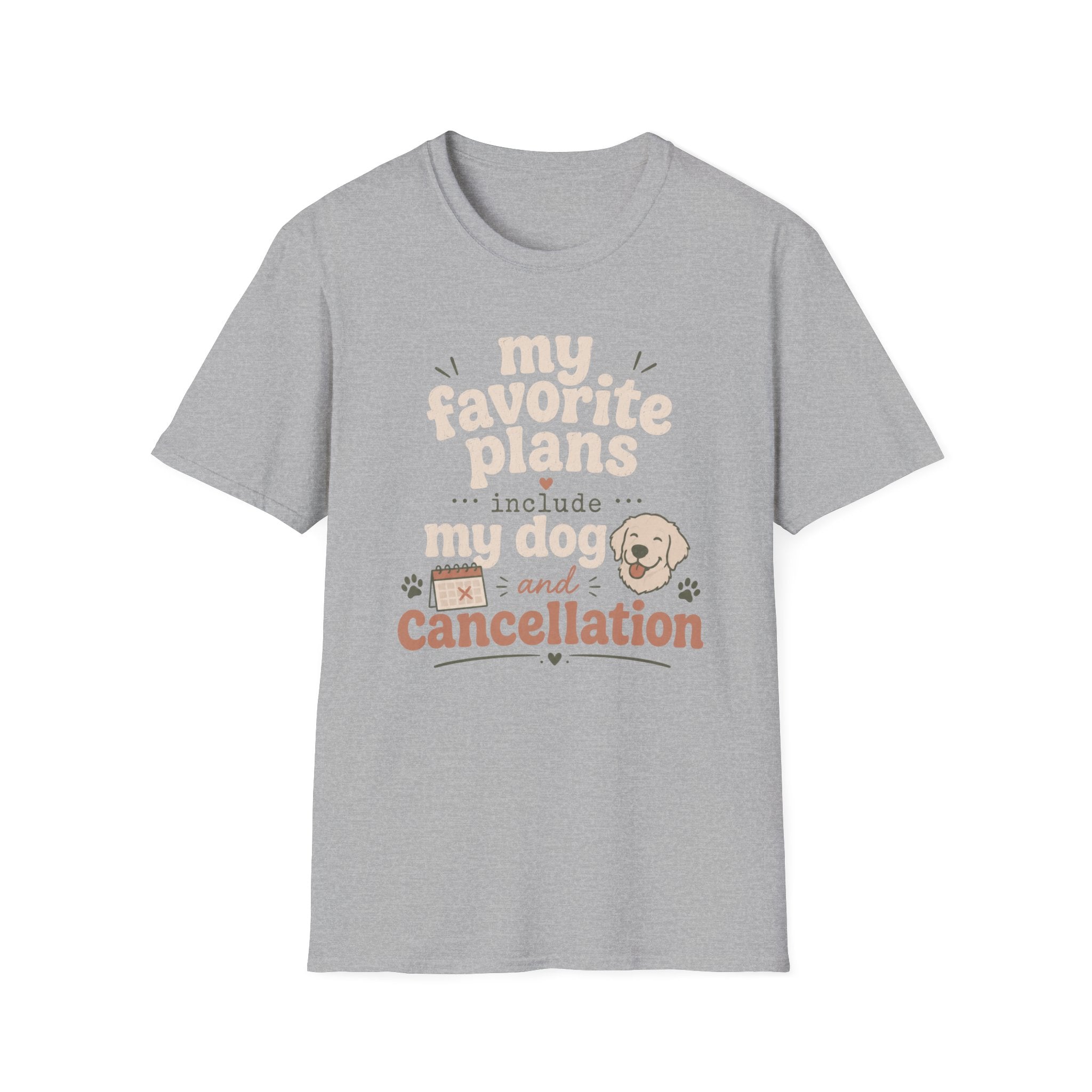 Favorite Plans T-Shirt