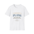 Tonight's Plans T-Shirt