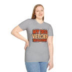 My Dog Vetoed This Meeting T-shirt