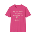 Avoiding You T-Shirt