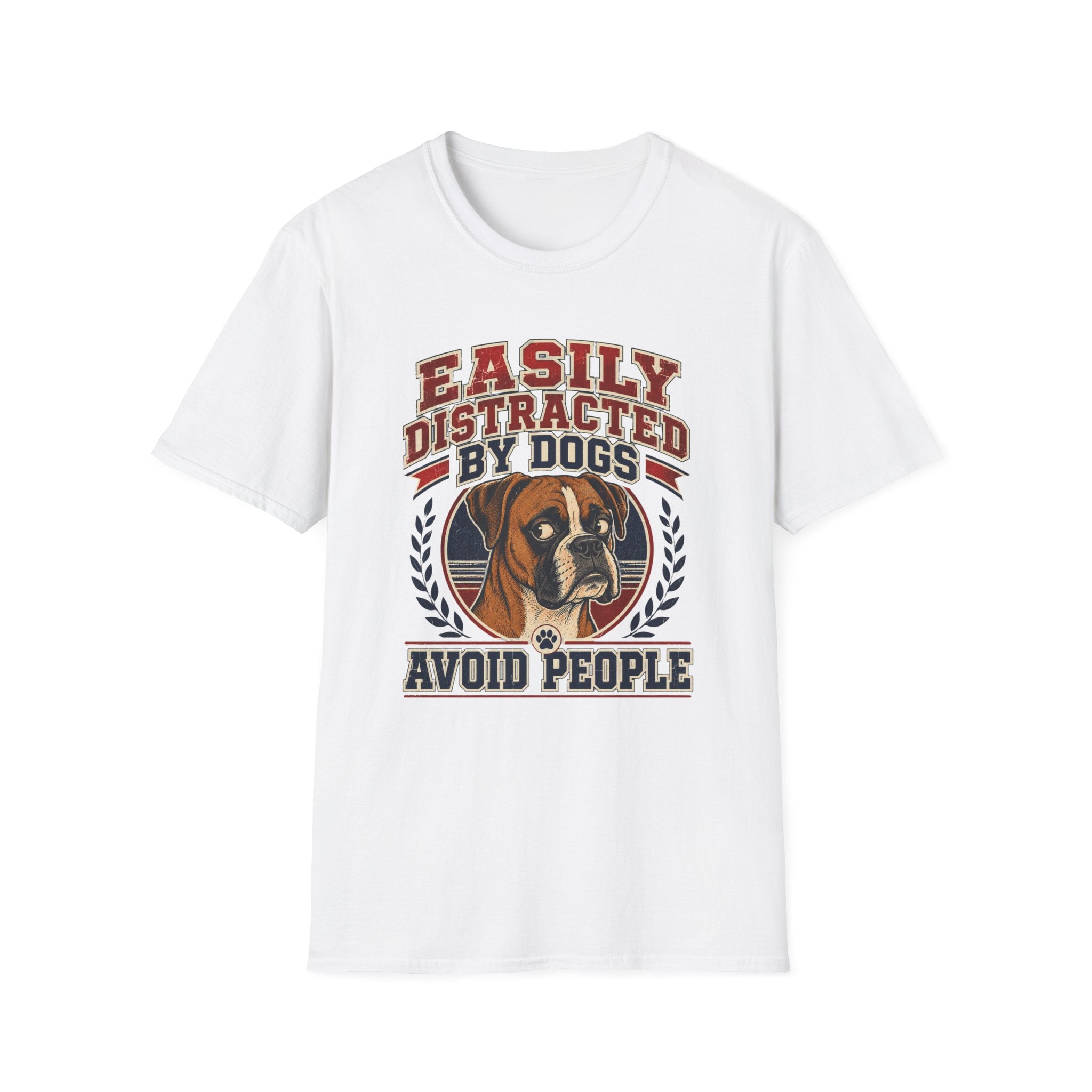 Easily Distracted By Dogs T-Shirt