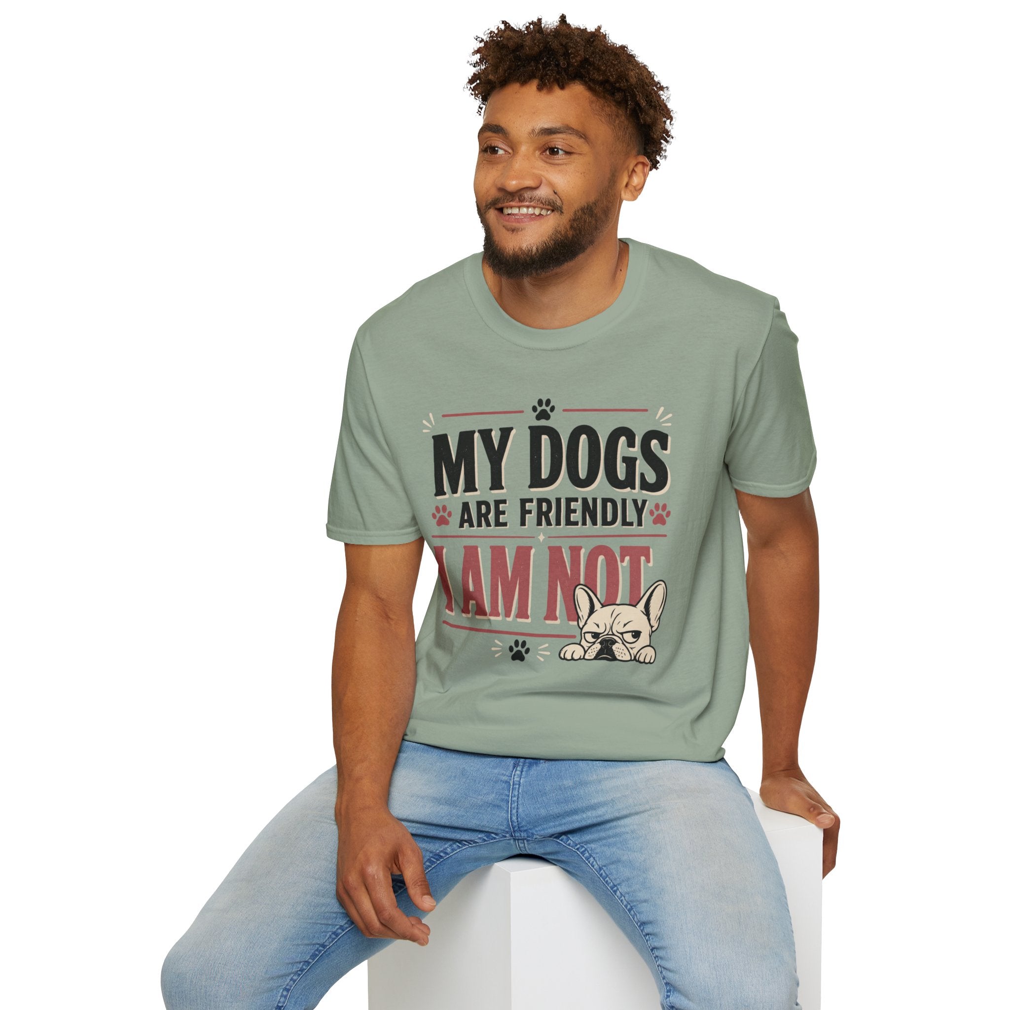 My Dogs Are Friendly T-Shirt