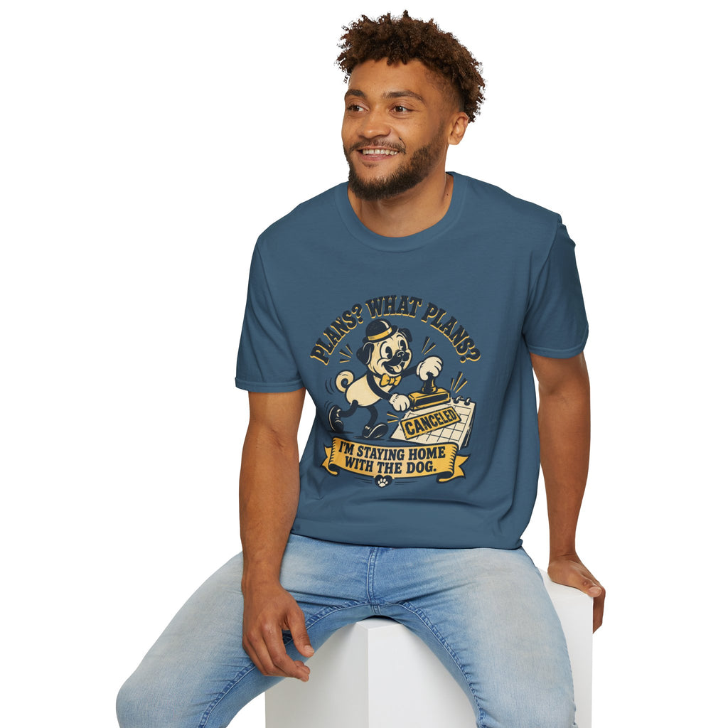 Plans? What Plans? T-Shirt
