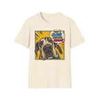 That's Close Enough, Human! T-Shirt