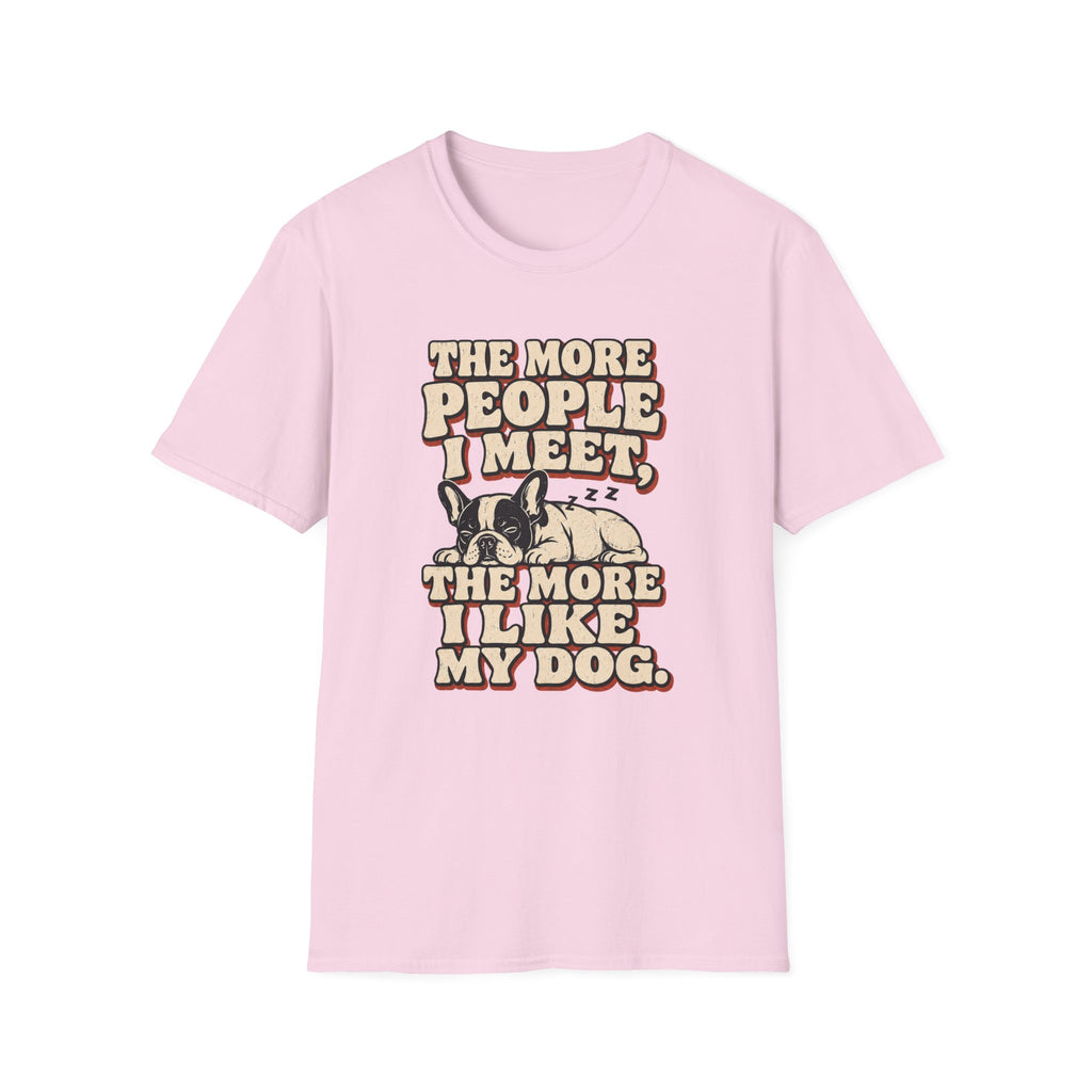 I like My Dog T-Shirt