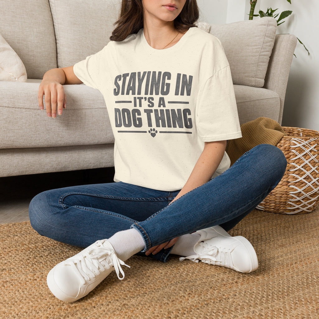 Staying In T-Shirt