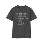 Avoiding You T-Shirt