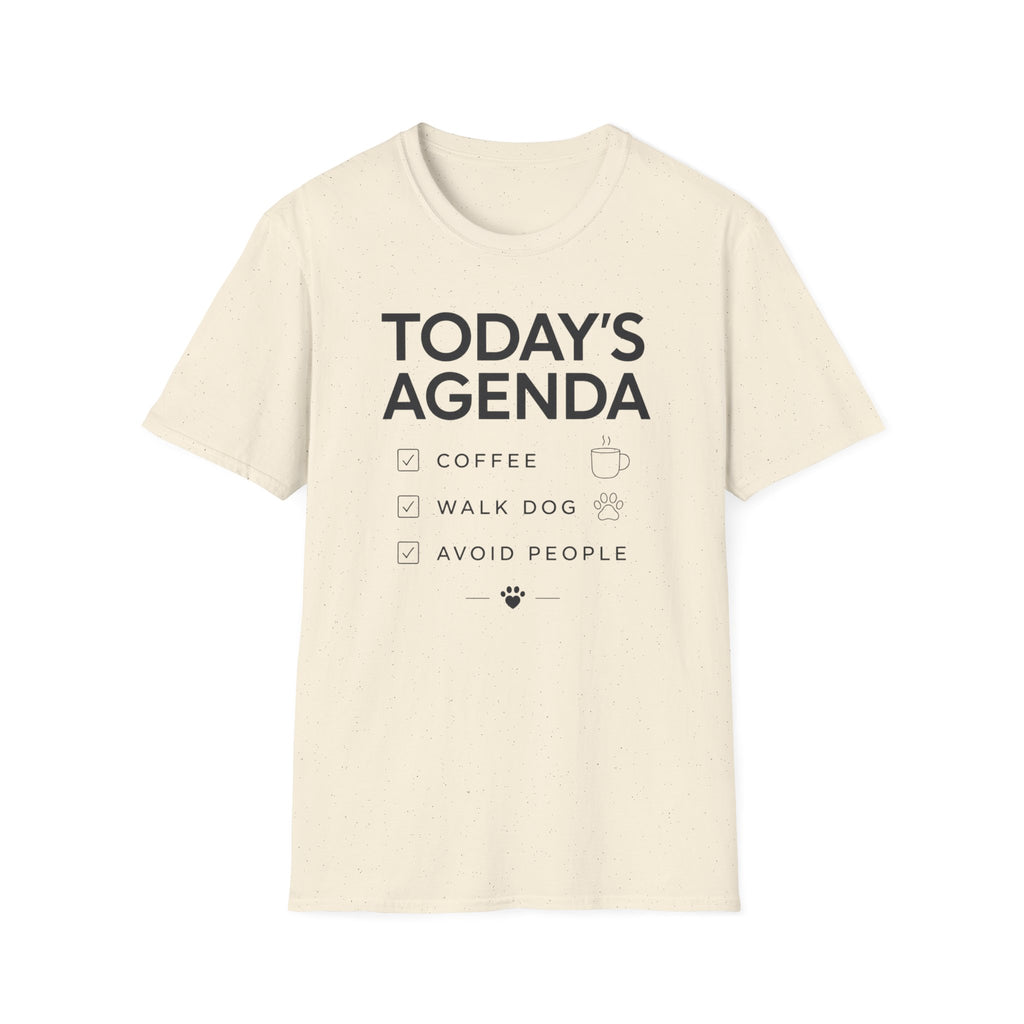 Today’s Agenda T-Shirt