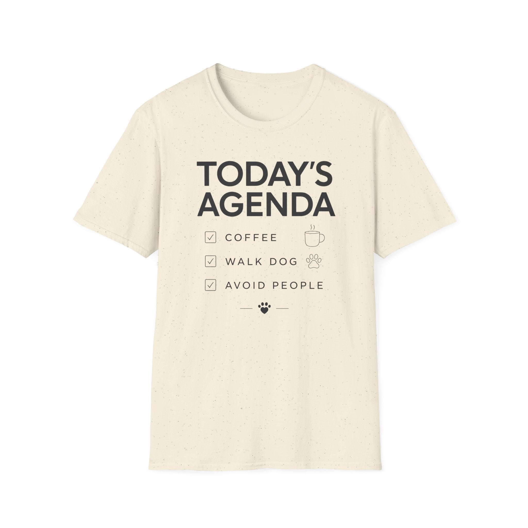 Today’s Agenda T-Shirt