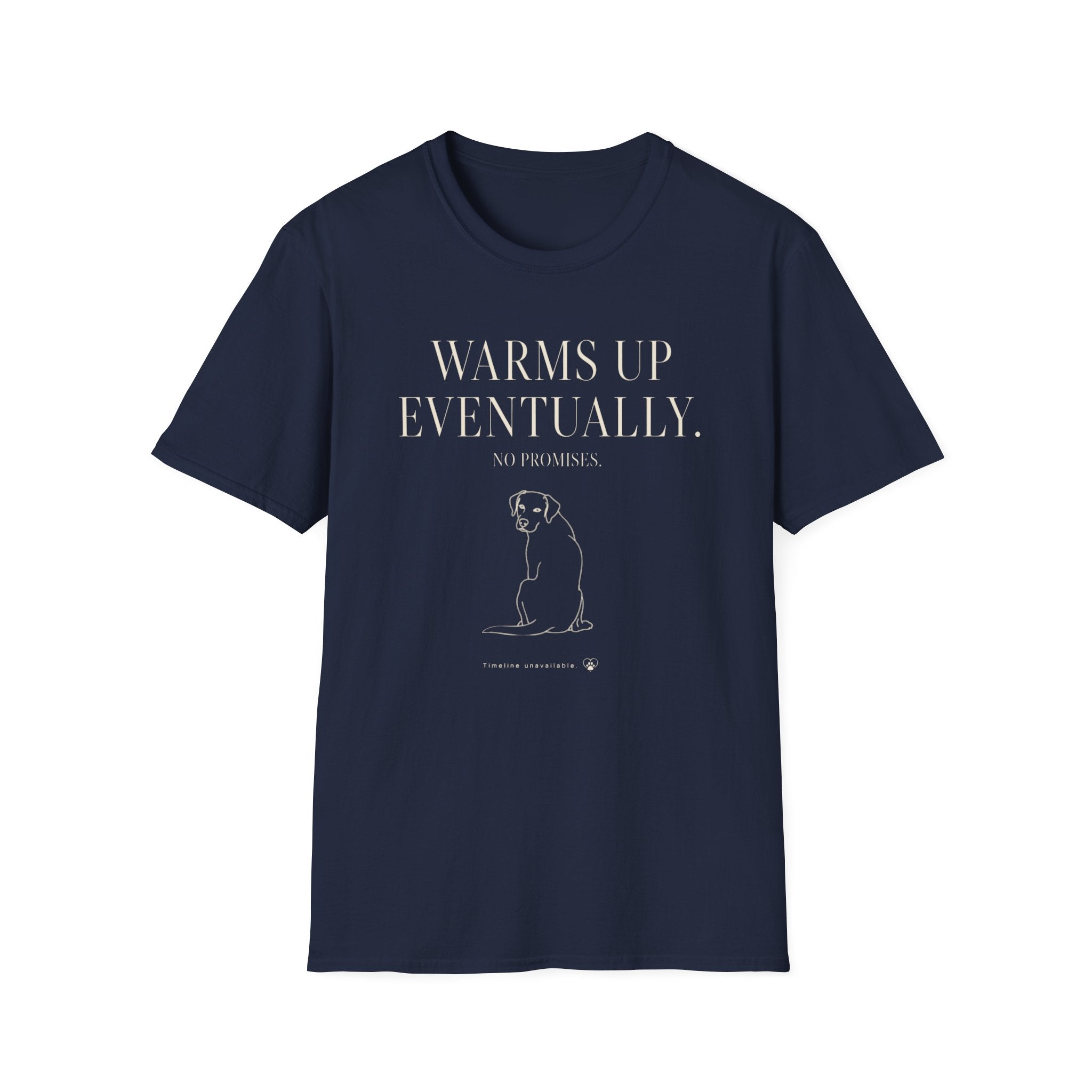 Warms Up Eventually T-shirt