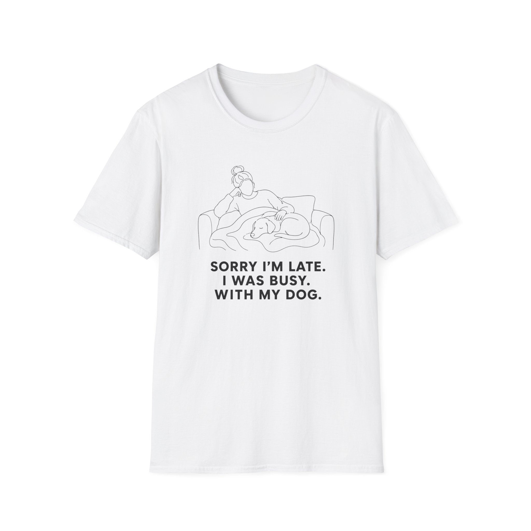 Sorry I’m Late T-shirt