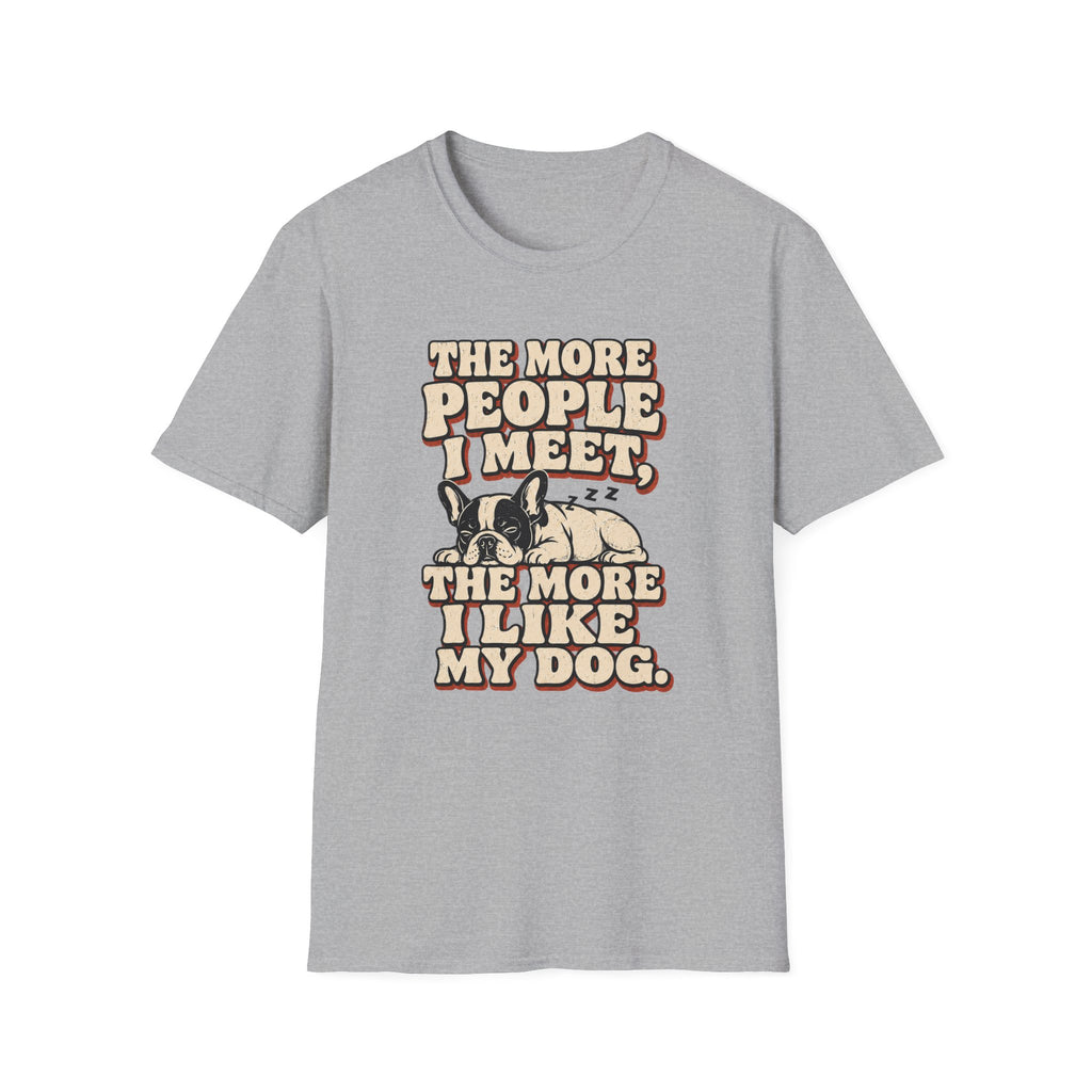 I like My Dog T-Shirt