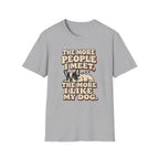 I like My Dog T-Shirt