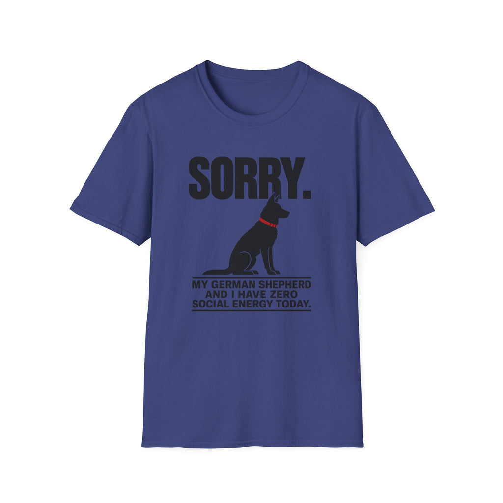 SORRY German Shepherd T-shirt