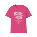 Reserved Energy T-Shirt