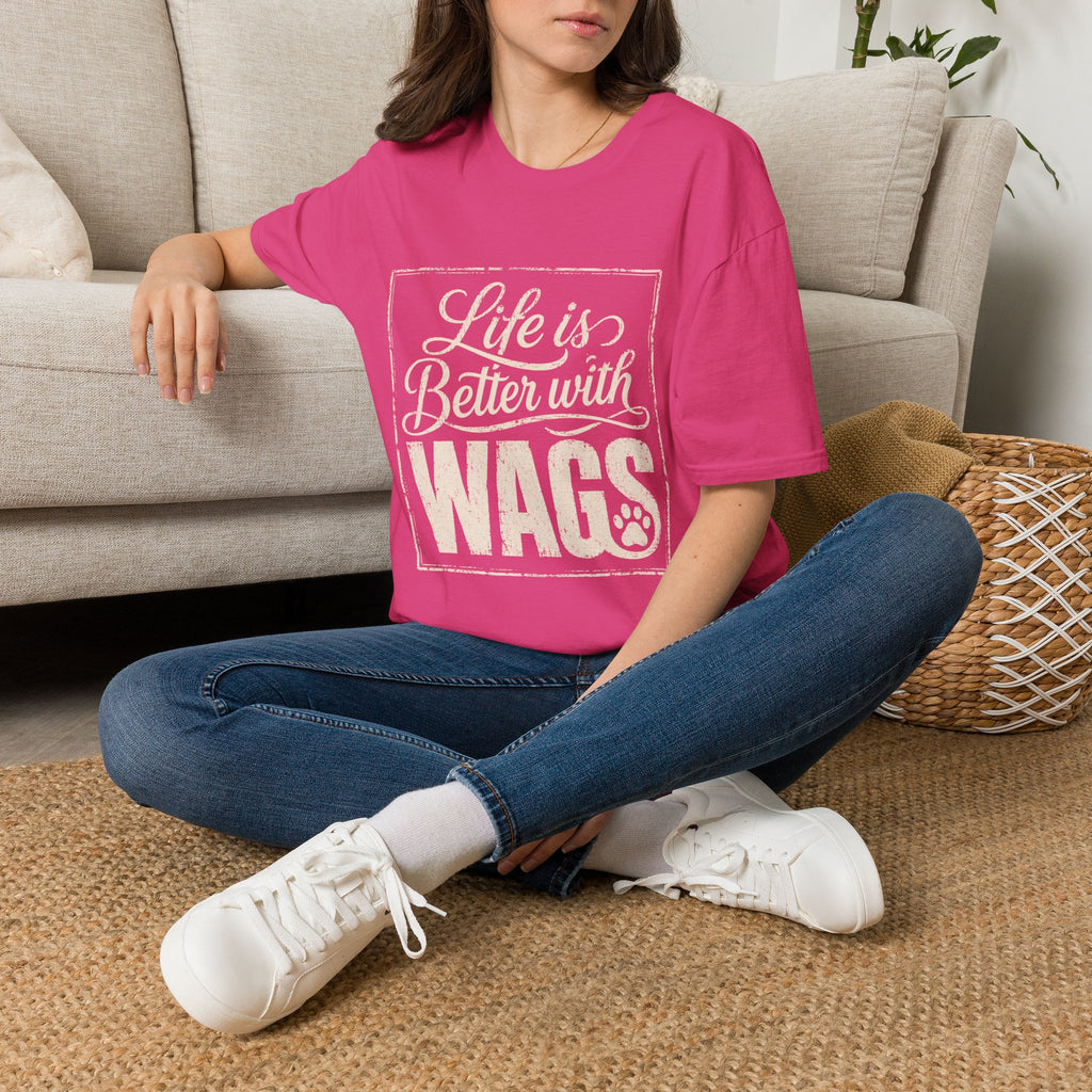 Better With Wags T-Shirt