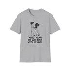 I’m Not Mean Jack T-shirt