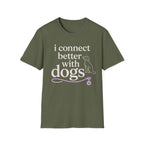 Connect Better T-Shirt