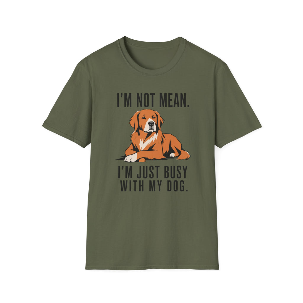 I’m Not Mean. Retriever T‑Shirt